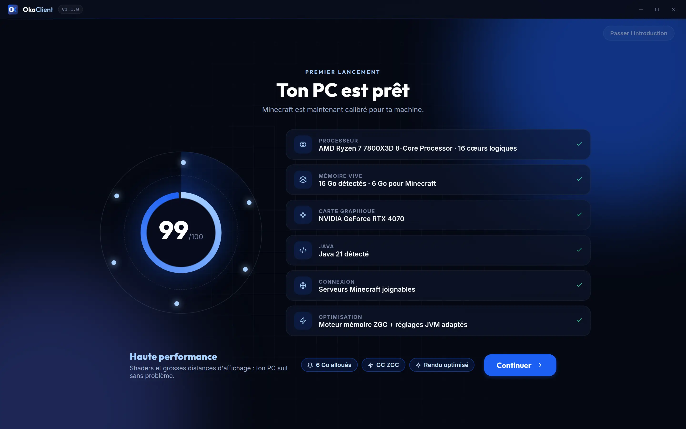 OkaClient first launch: "Your PC is ready", with the processor, memory, graphics card, Java and the chosen memory engine